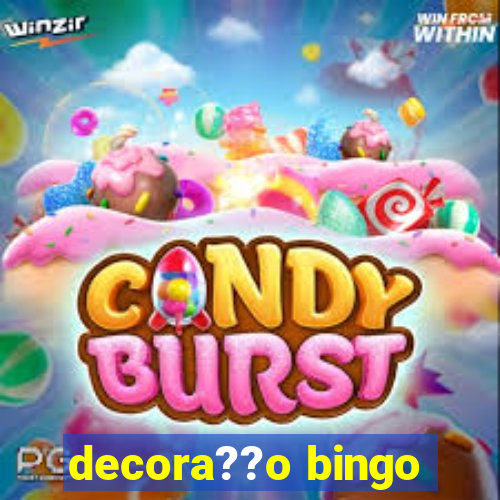 decora??o bingo