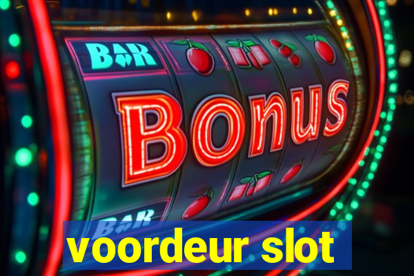 voordeur slot