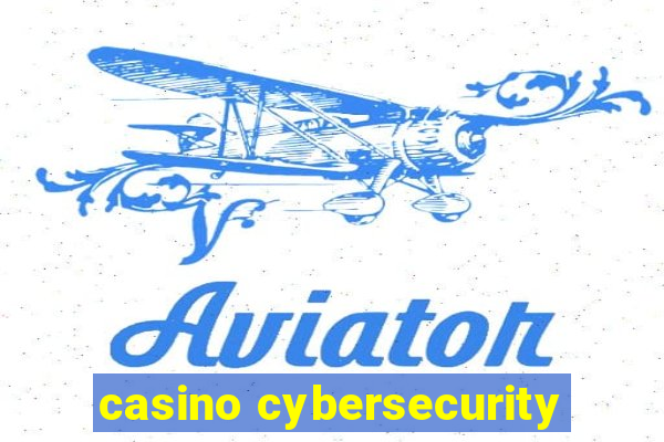 casino cybersecurity