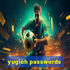 yugioh passwords