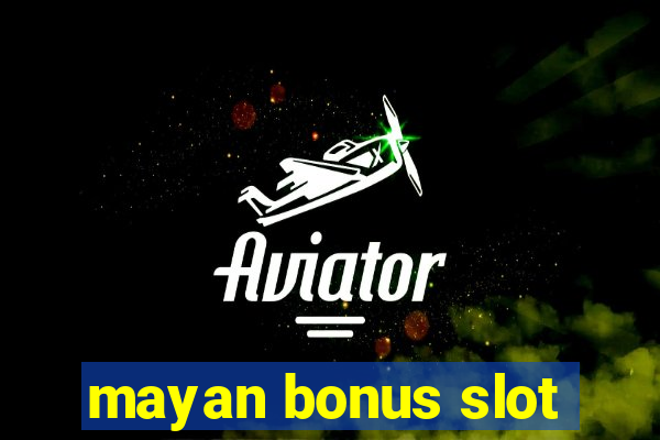 mayan bonus slot