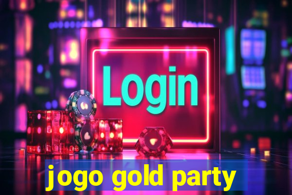 jogo gold party