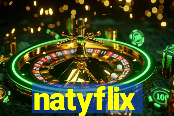 natyflix