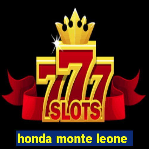 honda monte leone