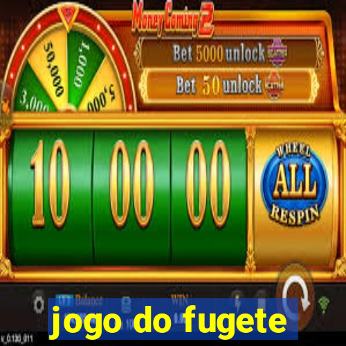 jogo do fugete