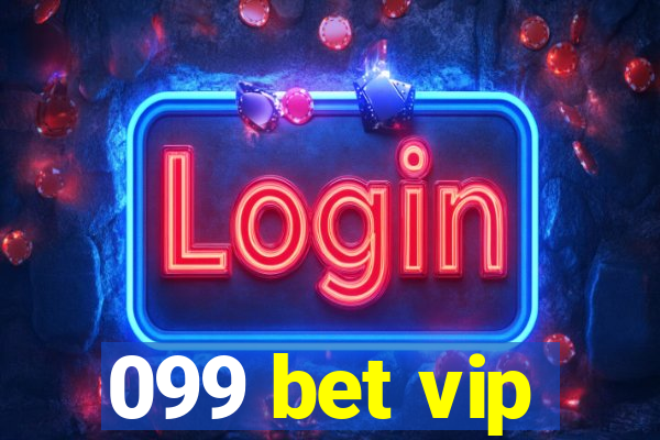 099 bet vip