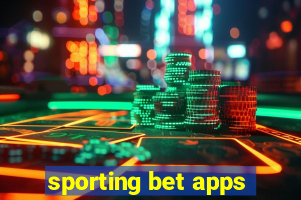 sporting bet apps