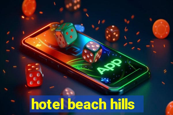 hotel beach hills