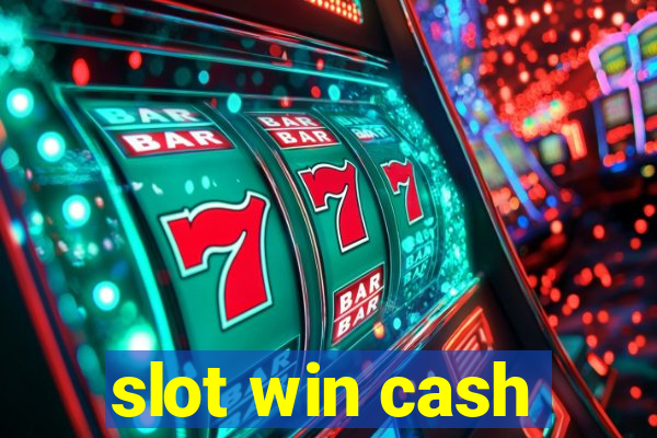 slot win cash