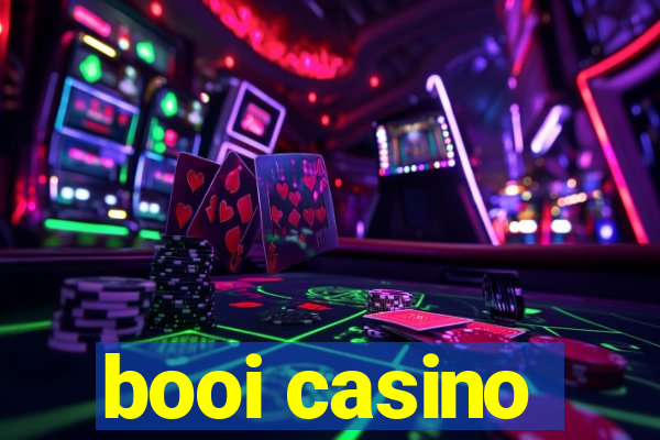 booi casino