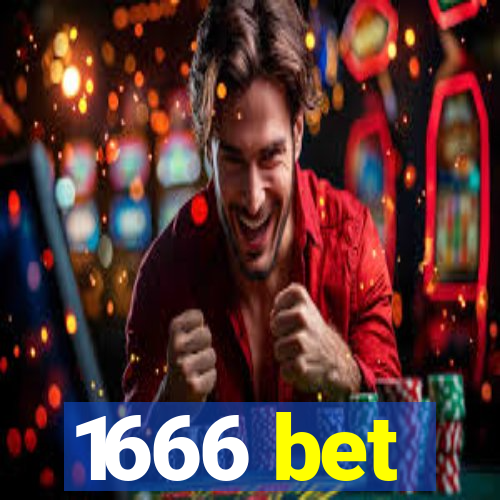 1666 bet