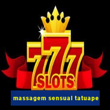 massagem sensual tatuape