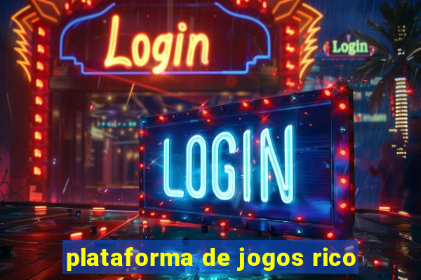 plataforma de jogos rico