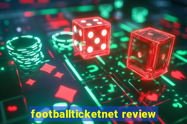 footballticketnet review