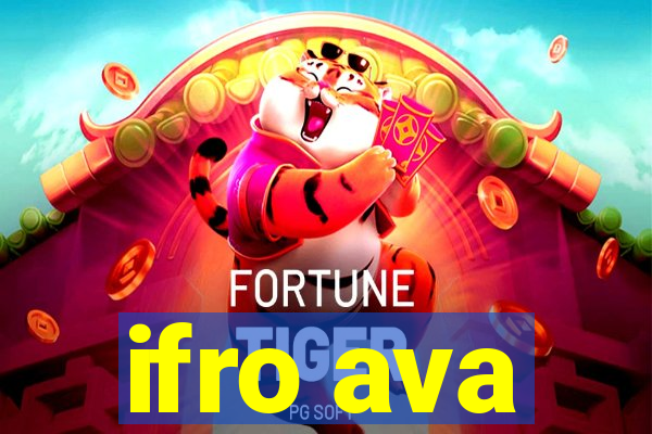 ifro ava