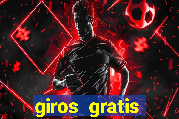 giros gratis fortune tiger