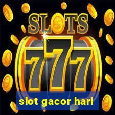 slot gacor hari