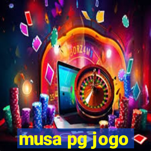 musa pg jogo