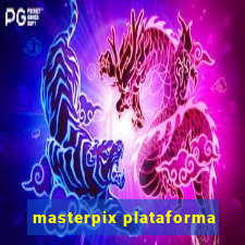 masterpix plataforma