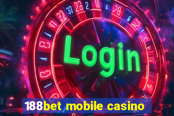 188bet mobile casino