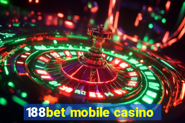 188bet mobile casino