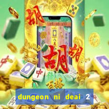 dungeon ni deai 2 temporada dublado meus animes dublado