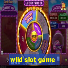 wild slot game