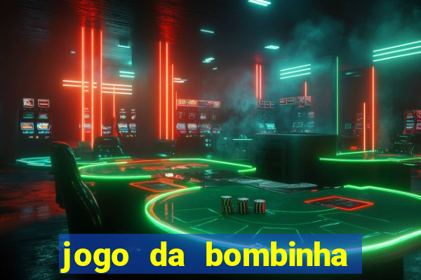 jogo da bombinha aposta 1 real