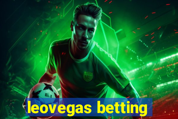 leovegas betting