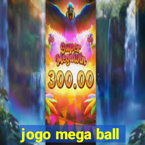 jogo mega ball