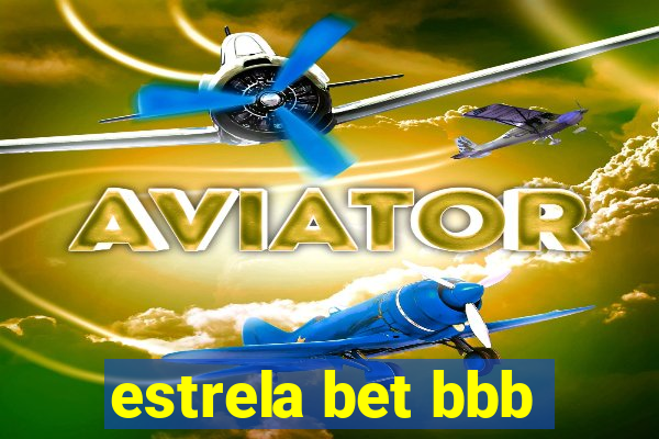 estrela bet bbb