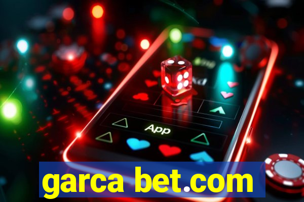 garca bet.com