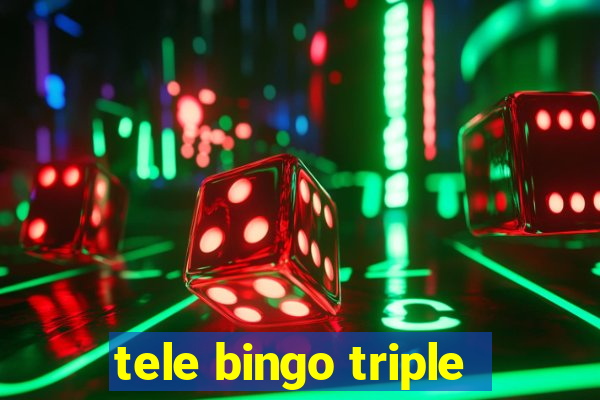 tele bingo triple