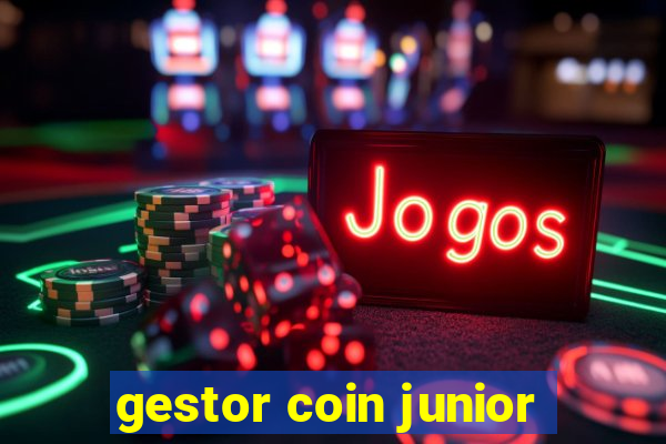 gestor coin junior