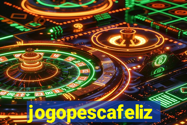 jogopescafeliz