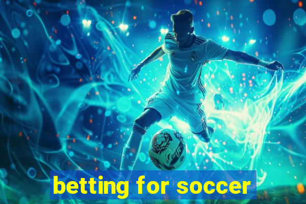 betting for soccer