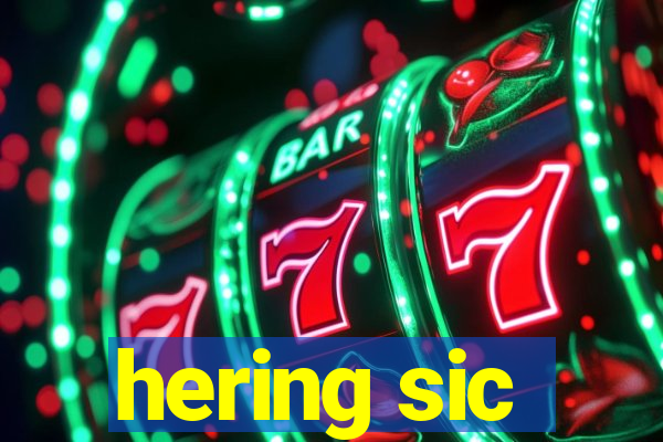 hering sic