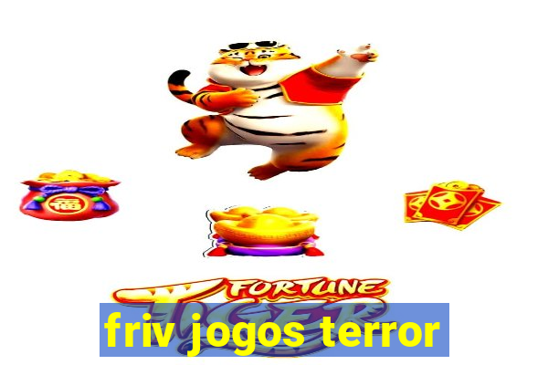 friv jogos terror