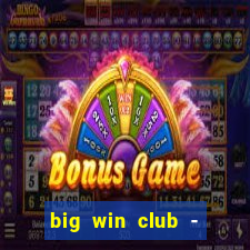 big win club - tongits pusoy