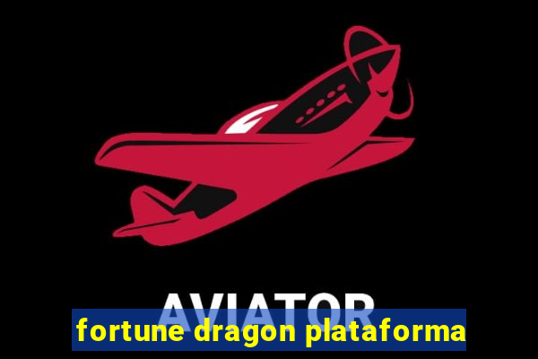 fortune dragon plataforma