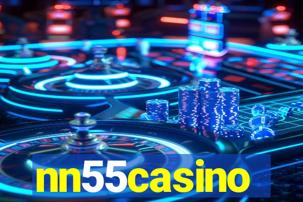 nn55casino