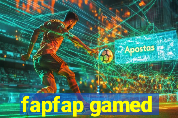 fapfap gamed