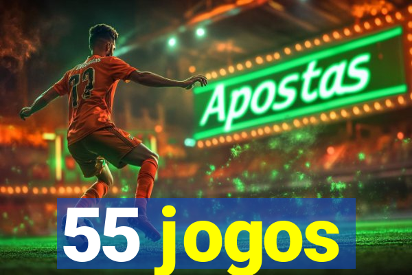 55 jogos