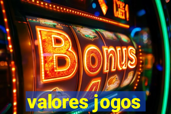 valores jogos