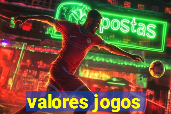 valores jogos