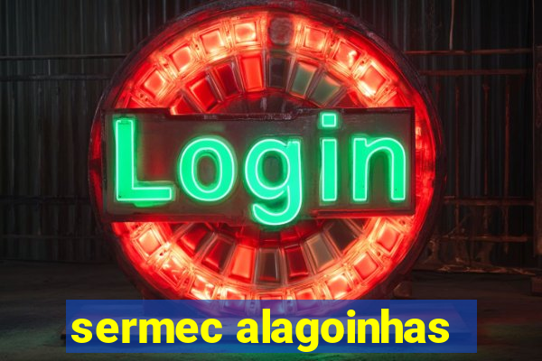 sermec alagoinhas