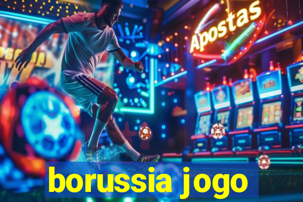 borussia jogo