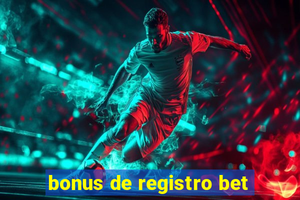 bonus de registro bet