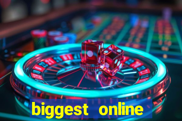 biggest online casinos in the world