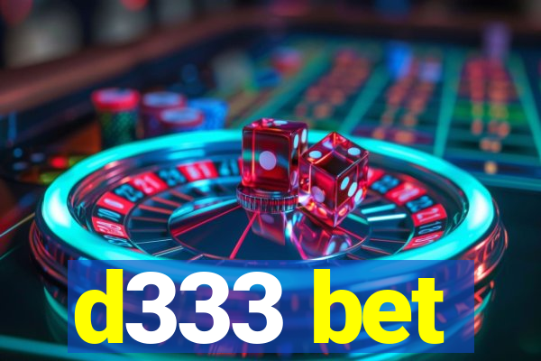 d333 bet